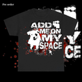 PRE-ORDER addmeonmyspace tee