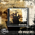 PRE-ORDER HerWordsKill Load My Revolver, Baby CD